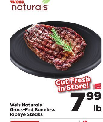 Weis Markets Weis naturals grass-fed boneless ribeye steaks offer
