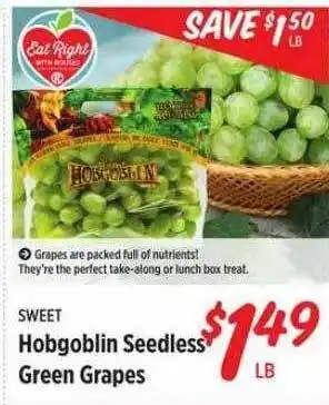 Rouses Sweet hobgoblin seedless green grapes offer