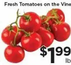 Grocery Outlet Fresh tomatoes on the vine offer