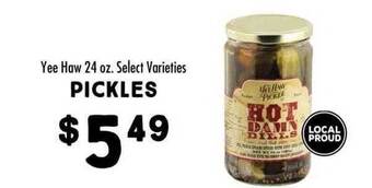 Maceys Yee haw pickles offer