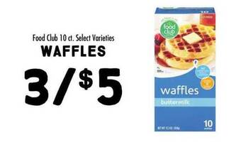 Maceys Food club waffles offer