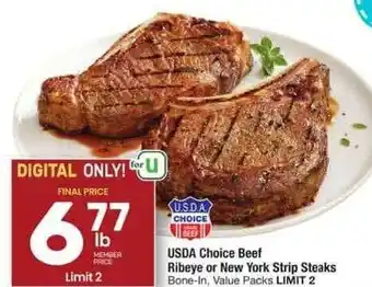 Tom Thumb Usda choice beef ribeye or new york strip steaks offer