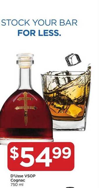 Food 4 Less D'usse vsop cognac offer