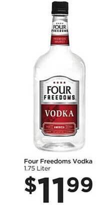 Food 4 Less Four freedoms vodka offer