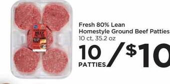 Foods Co Fresh 80% lean homestyle ground beef patties offer
