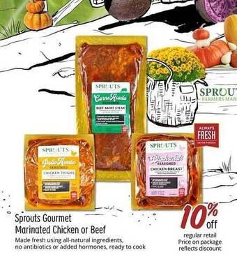 Sprouts Farmers Market Sprouts gourmet marinated chicken or beef offer