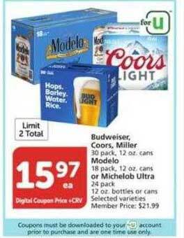 Vons Budweiser coors miller modelo or michelob ultra offer