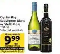 Vons Oyster bay sauvignon blanc or stella rosa offer