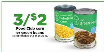 Hy-Vee Food club corn or green beans offer