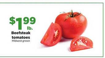 Hy-Vee Beefsteak tomatoes offer