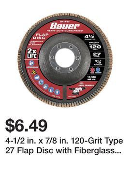 Harbor Freight Tools 4-1/2 in. x 7/8 in. 120-grit type 27 flap disc with fiberglass backing and zirconia grain offer