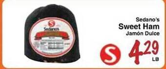 Sellers Bros Sedano's sweet ham offer