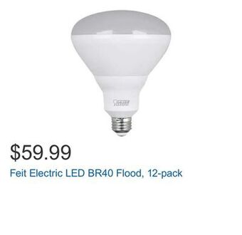 Costco Feit electric led br40 flood, 12-pack offer