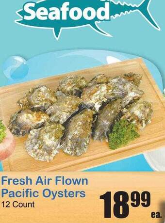 Times Supermarkets Fresh air flown pacific oysters offer