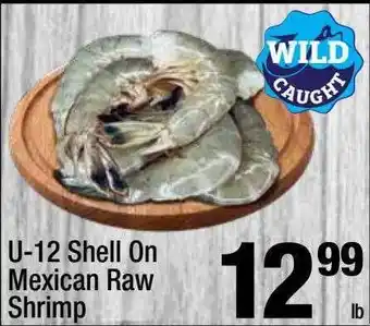 Super King Markets U-12 shell on mexican raw shrimp offer