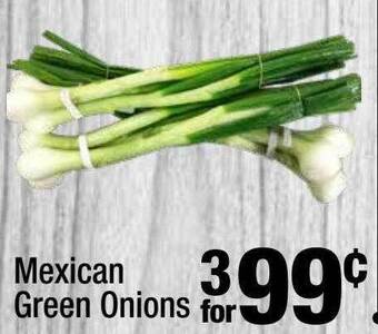 Super King Markets Mexican green onions offer