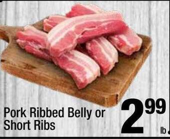 Super King Markets Pork ribbed belly or short ribs offer