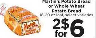 SHOPPERS Martin's potato bread or whole wheat potato bread offer