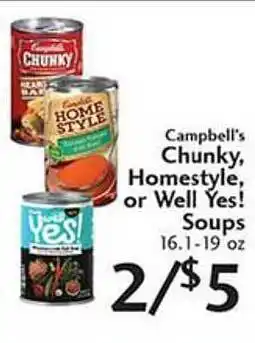 Sunset Foods Campbell's chunky, homestyle, or well yes! soups offer