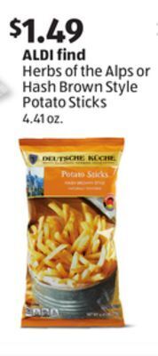 Aldi Herbs of the alps or hash brown style potato sticks offer