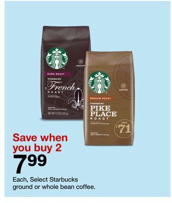 Target Starbucks ground or whole bean coffee. offer
