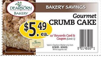 Dearborn Market Gourmet crumb cake offer