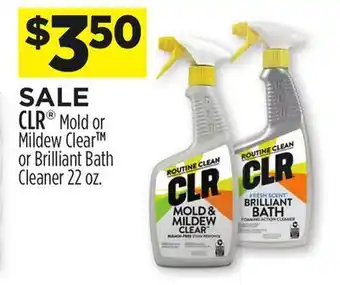Dollar General Clr® mold or mildew clear or brilliant bath cleaner offer