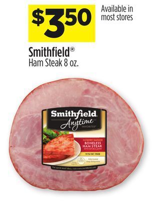 Dollar General Smithfield® ham steak offer