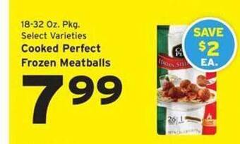 Hannaford Cooked perfect frozen meatballs offer