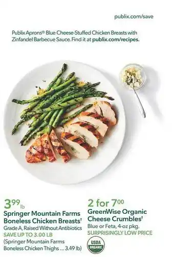 Publix Springer mountain farms boneless chicken breasts, greenwise organic cheese crumbles offer