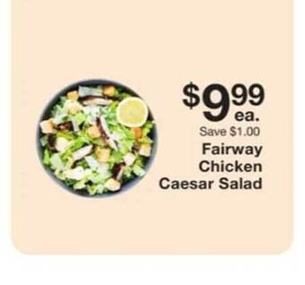 Fairway Store Market Fairway chicken caesar salad offer