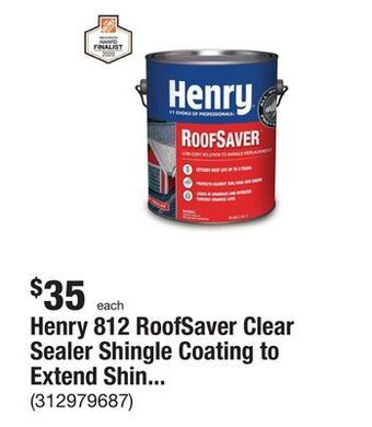 The Home Depot Henry 812 roofsaver clear sealer shingle coating to extend shingle life - 0.90 gal offer