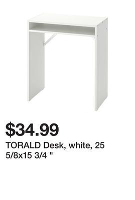 Ikea Torald desk, white, 25 5/8x15 3/4 " offer