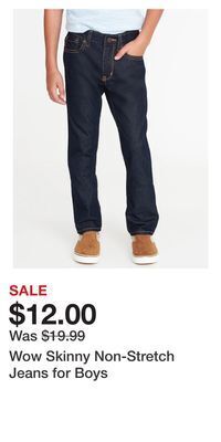 Old Navy Wow skinny non-stretch jeans for boys offer