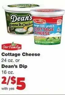 Family Fare Cottage Cheese 24 oz or Dean's Dip 16 oz offer