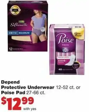Family Fare Depend Protective Underwear 12-15 ct. or Poise Pad 27-66ct offer