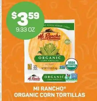 Mi rancho organic corn tortillas