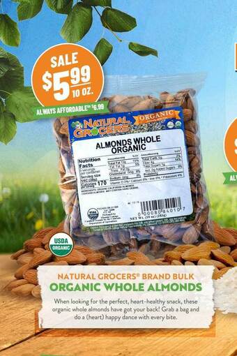Natural Grocers Natural grocers brand bulk organic whole almonds offer