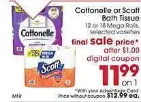 Giant Eagle Cottonelle or scott bath tissue offer