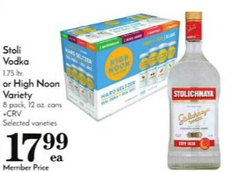 Pavilions Stoli vodka or high noon variety offer