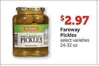 Fareway Fareway pickles offer