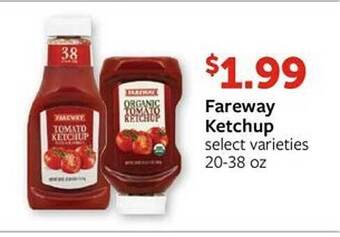 Fareway Fareway ketchup offer