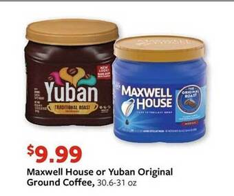Fareway Maxwell house or yuban original ground coffee offer