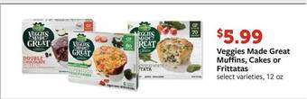 Fareway Veggies made great muffins, cakes or frittatas offer