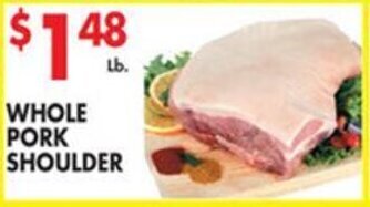 Pioneer Supermarkets Whole Pork Shoulder offer