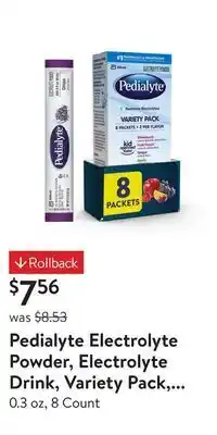 Walmart Pedialyte electrolyte powder, electrolyte drink, variety pack, powder sticks offer