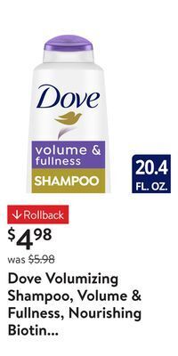 Walmart Dove volumizing shampoo, volume & fullness, nourishing biotin complex for all hair types offer