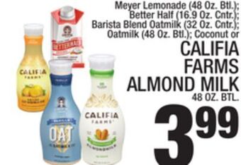 C Town Califia farms almond milk 48 oz. btl. offer