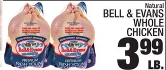 C Town Bell & evans whole chicken offer