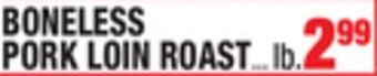 C Town Boneless pork loin roast offer